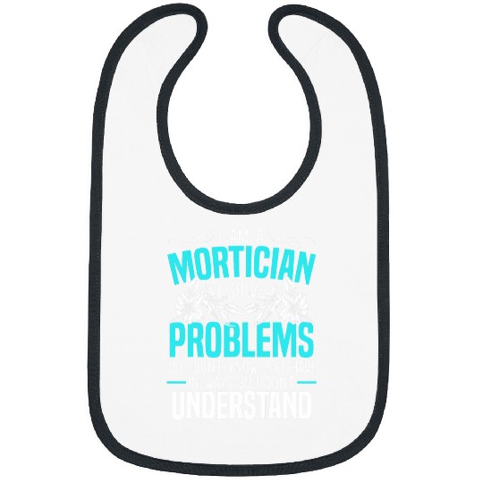 Mortician Funeral Worker Last Responder Orbituary Funeral 1 Bibs
