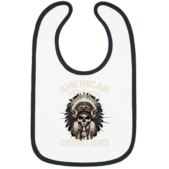 American Grown With Cherokee Roots Tribe Native American 413 Bibs