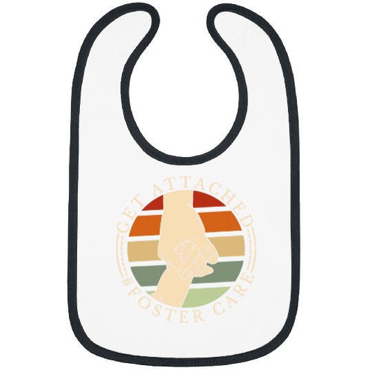 Get Attached Foster Care Foster Worker and Foster Family Bibs