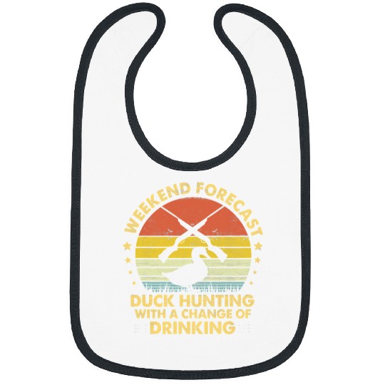 Ducks Quack Ph Weekend Forecast Duck Hunting Drinking Costume Hunter 543 Duckie Ducks Bibs