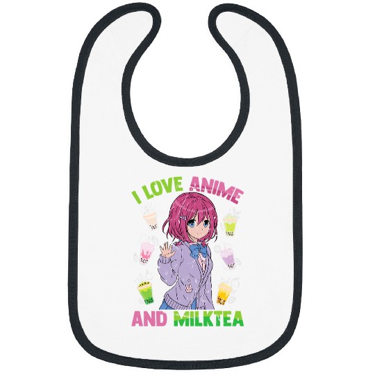 I Love Anime And Milk Tea Kawaii Otaku Cute Manga Girl Bibs