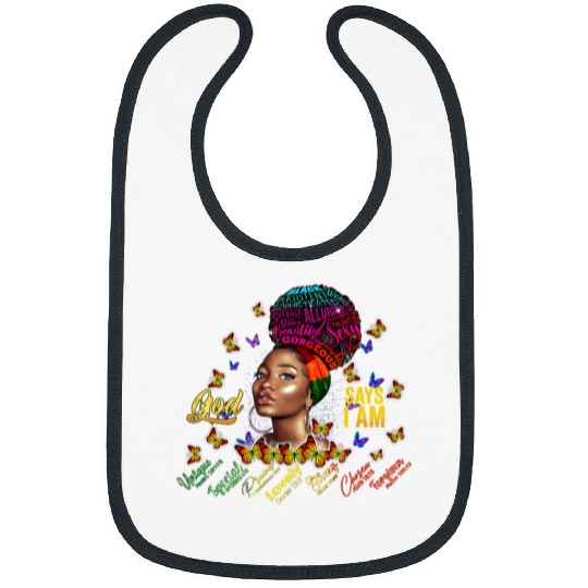 Christian Black Girl God Says I Am Black Melanin History Month Pride Christ Bibs