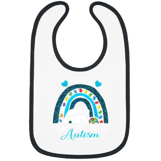 Funny Bear I love someone with autism awareness mama bear puzzle piece Cute Bears Bibs