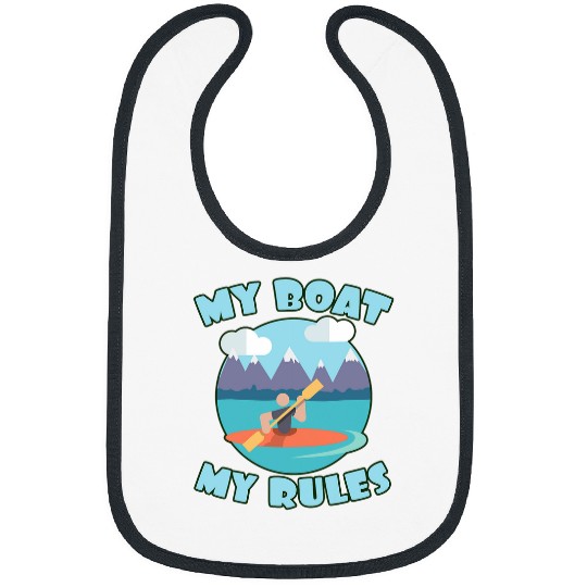 Funny Boat Lover My Boat My Rules Kayak In The River Boat Bibs