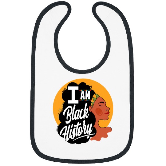 I am Black History Month Gift African American Pride Month Bibs