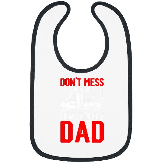 Tow Truck Driver Dad Trucker Mess Bibs