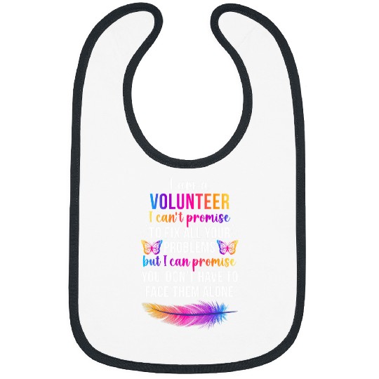 I Am A Volunteer Volunteering Voluntary Worker 1 Bibs