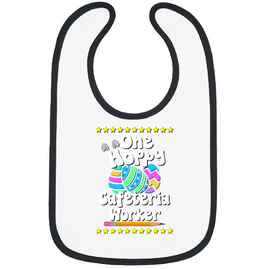 One Hoppy Cafeteria Worker Eggcellent Easter Lunch Lady Bibs