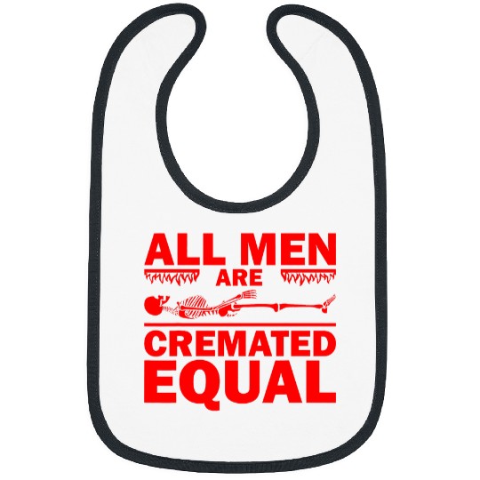 Funny Funeral Director Gift Mortician All Men Cremated Equal 4 Bibs