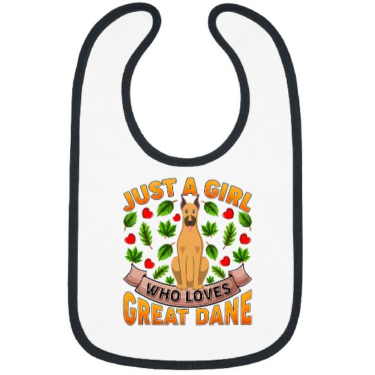Dog Great Dane Funny Great Dane Dog Lover Just A Girl Who Loves Great Dane Bibs