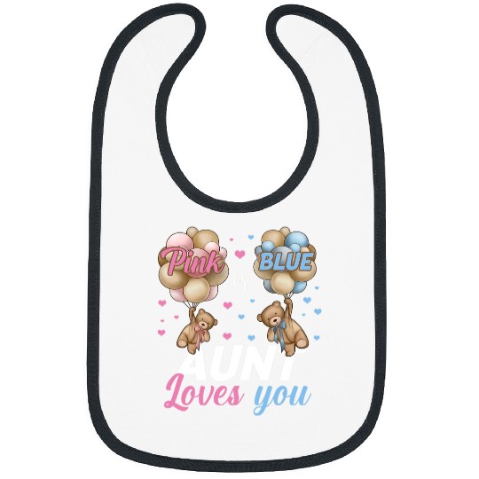 Funny Bear Bears Pink Or Blue Aunt Loves You Gender Reveal Cute Bears Bibs