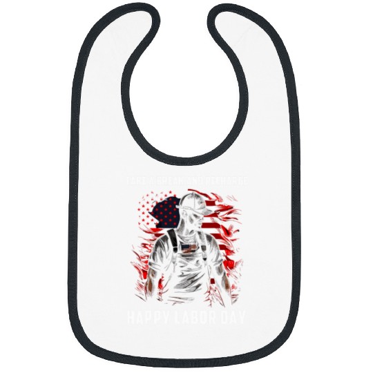 Happy Labor Day Take a Brake Recharge Worker USA Flag Bibs
