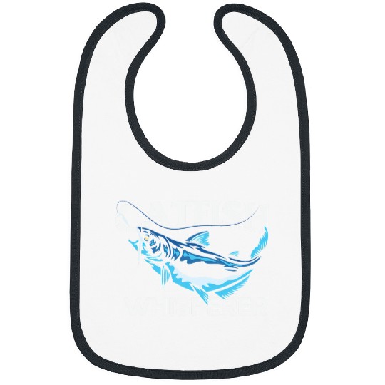 Fishing Catfish Funny Quote Whisperer Fish Grabbing Catfish Fishing Fisher Bibs