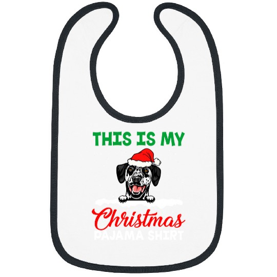 Dalmatian This Is My Christmas Pajama Santa Hat Dalmatian Lover 146 Dog Dog Lover Dalmatians Dog Bibs