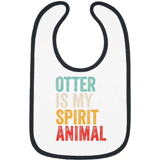 Otter Is My Spirit Animal, Bibs