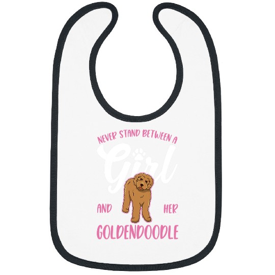 Dog Goldendoodle Never stand between a Girl and her Goldendoodle Girl 2 Bibs
