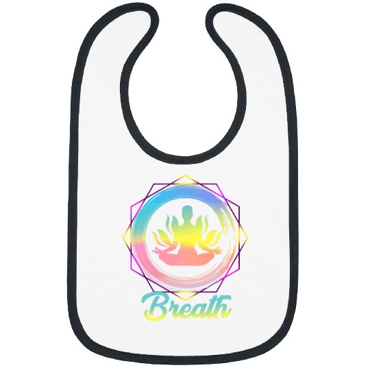 Namaste Yoga Breath Yoga Meditation Funny Zen Meditation and Yoga Meditation Bibs