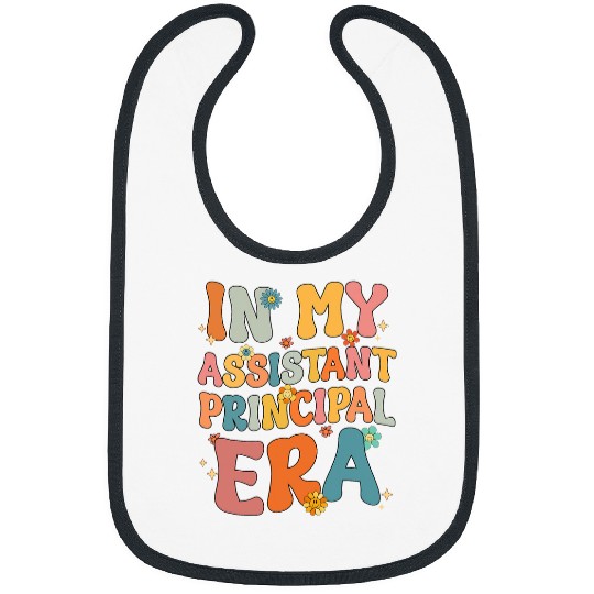 In My Assistant Principal Era Retro Assistant Principal Cute Bibs