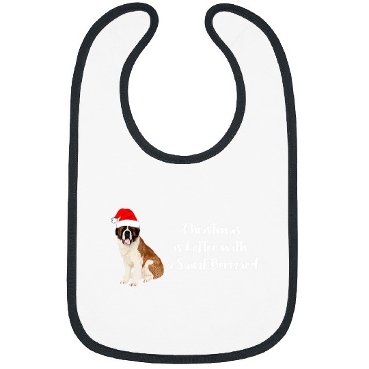 Dog Saint Bernard Christmas is better with a St Bernard Bibs