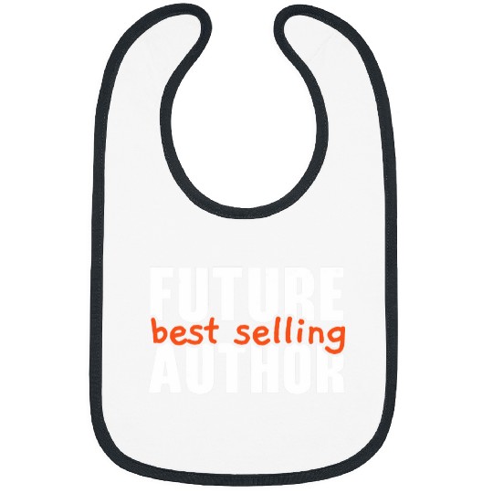 Author Bookworm Novel Book Writer Journalist Literature Bibs