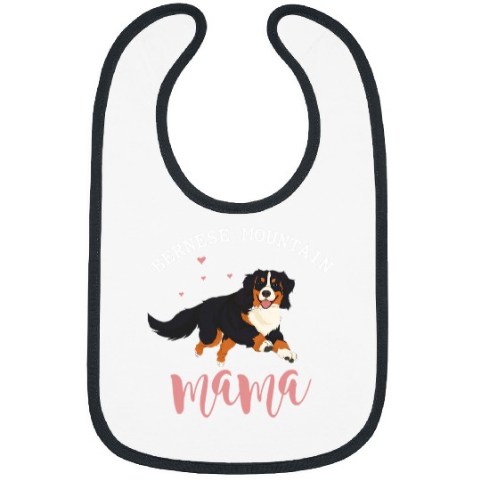 Bernese Mountain Mama Mothers Day Bernese Mountain Dog Bibs