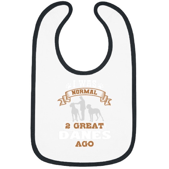 Dog Great Dane Gentle Dog Lover German Mastiff I Was Normal Bibs