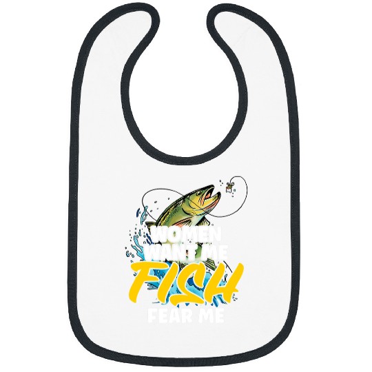 Fishing Humorous Fish Fear Me Fishing Quote Fish Lover Fisherman Fisher Bibs