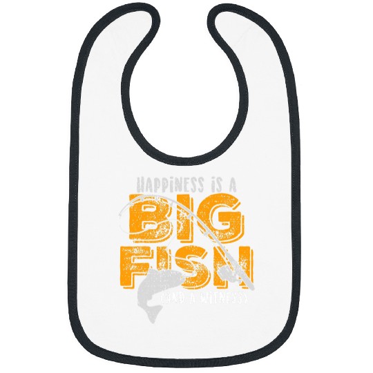 Fishing Happiness is A Big Fish And A Witness Funny Fishing HisHer Fisher Bibs