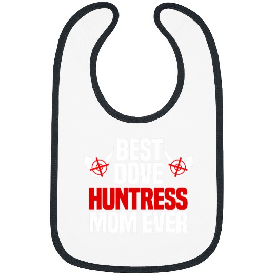 Dove Hunting Bird Pigeon Hunter Huntress Mom Mothers Day 21 Bibs