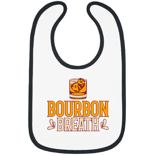 Bourbon Breath Top for Bourbon Lovers Bibs