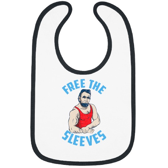 4th of July HISTORY BUFF Abraham Lincoln frees THE SLEEVES Bibs