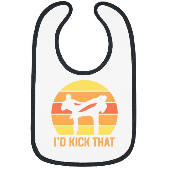 Karate Jiu Jitsu Fighting Id Kick That Fighter Martial Arts Bibs