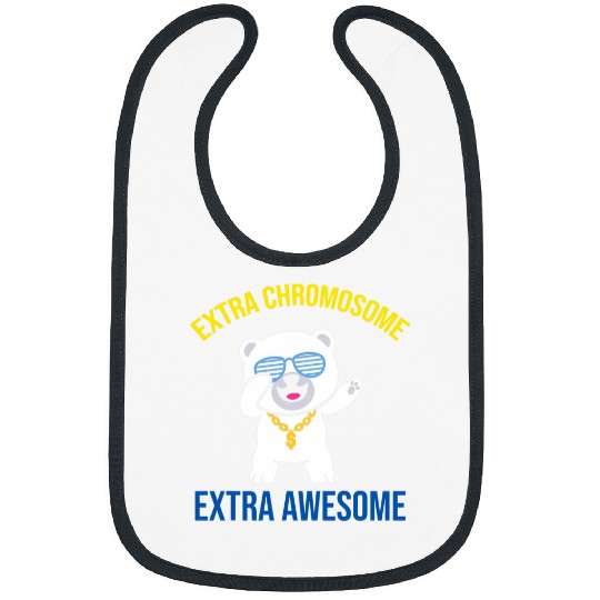 Extra Chromosome Extra Awesome Bear Down Syndromes Awareness Bibs