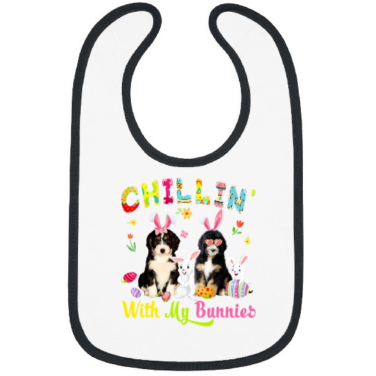 Chillin With My Bunnies Cute Bunny Bernedoodle Dogs Bunnies Bibs