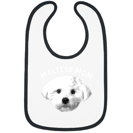 Dog Maltese Cool Maltese Mom For Women Girls Dog Groomer Dog Lover Owner Bibs