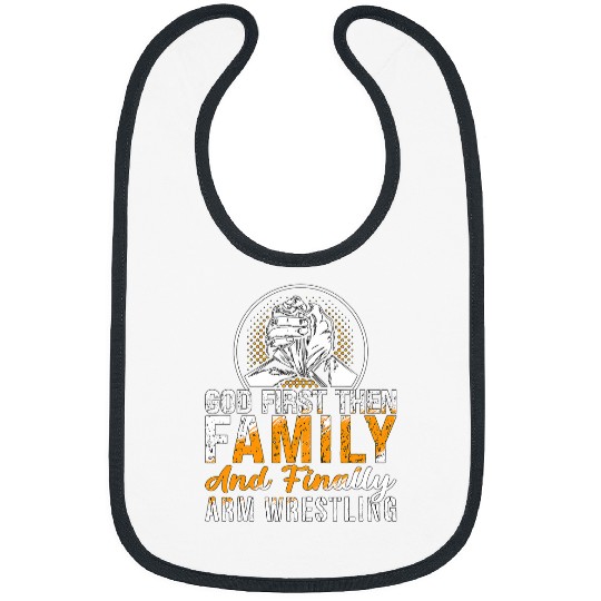 God First Then Family And Wrestling Sports Arm Wrestling Bibs