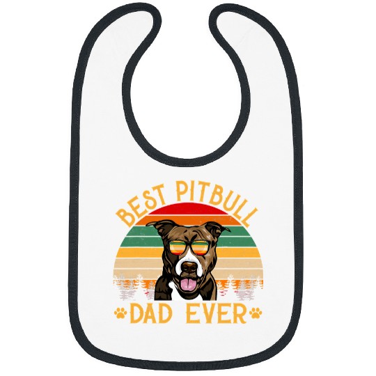 Bully Lover Dog vintages bests Pitbull Dad Ever Family Dog Dad 15 Pitbull Dog Bibs