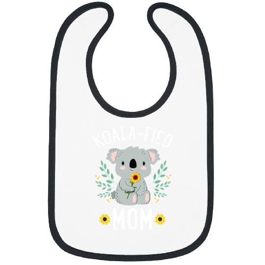 Funny Bear Koalafied Mom Koala Bear Sunflower Floral Mothers Day Cute Bears Bibs