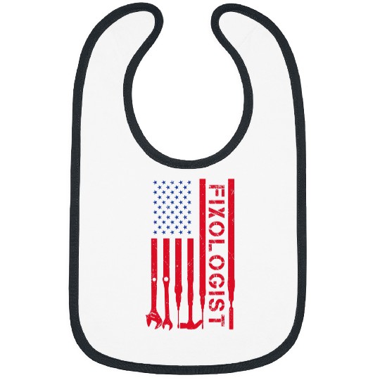Fixologist Patriotic Repairman For A Humor Lover Handyman Bibs