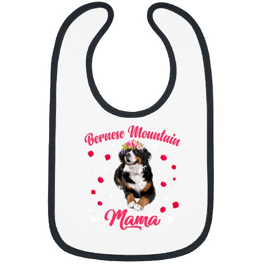 Cute Bernese Mountain Mama Dog Mom Dog Lover Mothers Day Bibs