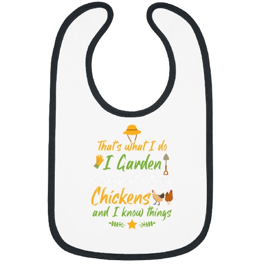 Gardener Plant Garden I Hang Out With My Chickens Gardening Bibs
