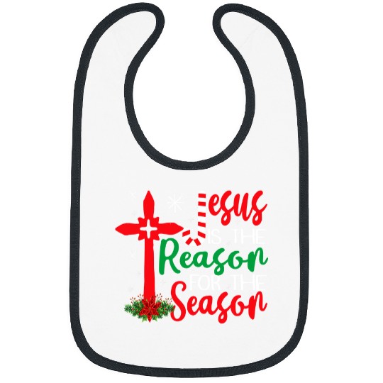 Christian Jesus Is the Reason for the Season Holiday Christmas 374 Bibble Jesus Christ Bibs