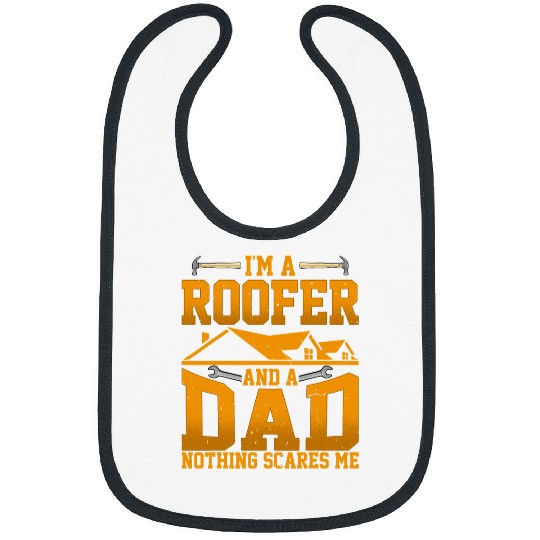Mens Im a Roofer Dad and Nothing Scares Me Funny Roofing Dad Bibs