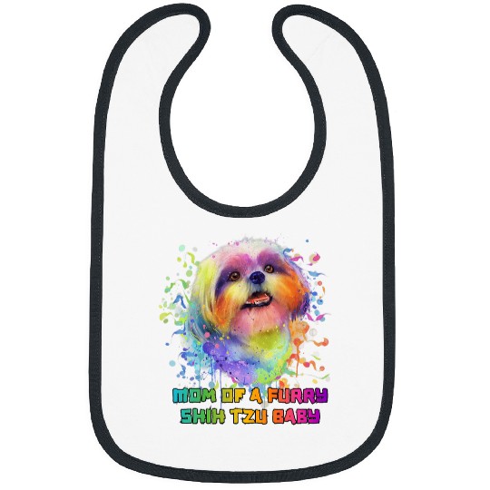 Mom of a Furry Shih Tzu Baby Dog Lover Dog Mom Pets Fur Mom Bibs