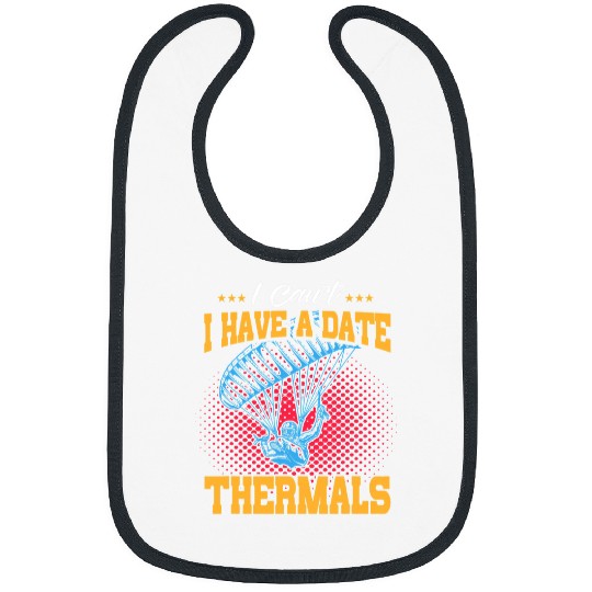 Skydiving Gift I Cant I Have A Date Thermals Parachute Skydiving Paraglide Bibs