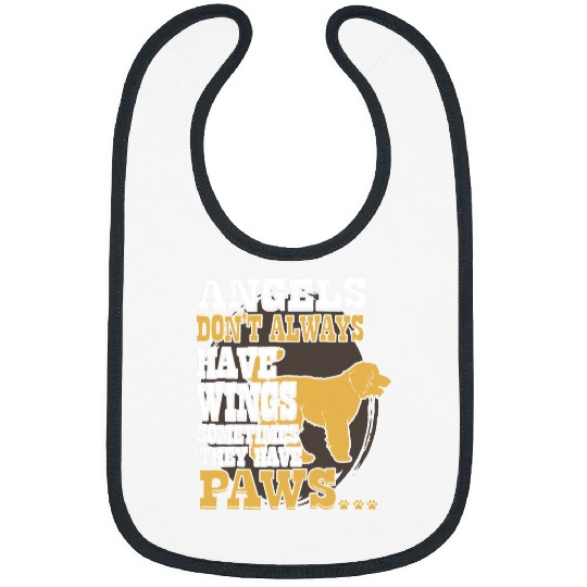 Bernedoodle Angels Dont Have Wings They Have Paws Bibs
