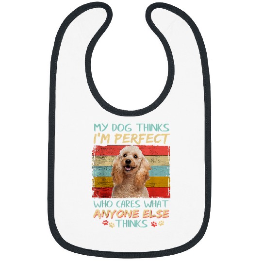 Cute Poodles Who Cares What Anyone Else Thinks 173 Poodle dog Bibs