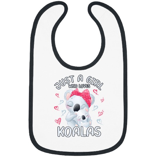 Funny Bear Mommy and Baby Koala Just A Girl Who Loves Koalas Cute Bears Bibs