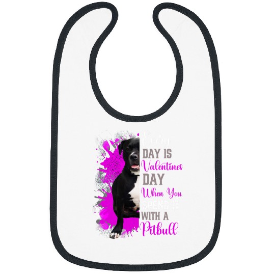 Funny Bully Valentines Day Pitbull Mom Mother Dog Doggie Pitty Pitbull Dog Bibs