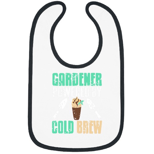 Gardener Powered By Cold Brew Cool vintages Present Gift Bibs